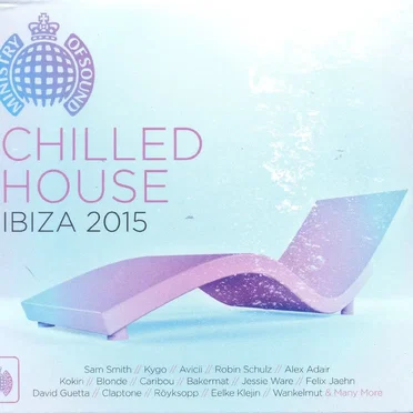 Chilled House: Ibiza 2015 by Various Artists - album cover
