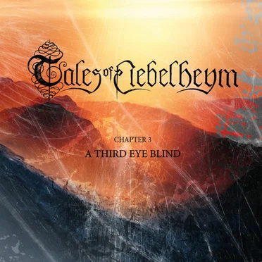 Chapter 3 - A Third Eye Blind by Tales of Nebelheym - album cover