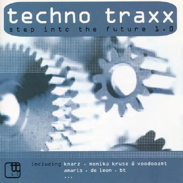 Techno Traxx: Step Into the Future 1.0 by Various Artists - album cover