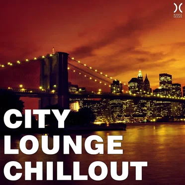 City Lounge Chillout by Various Artists - album cover