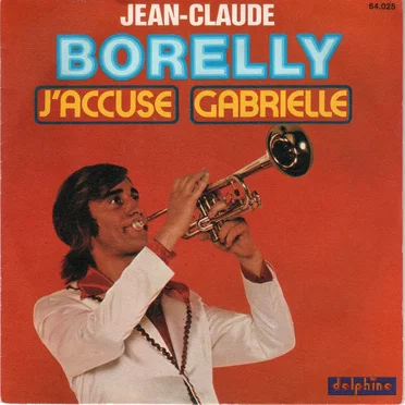 J'accuse / Gabrielle by Jean‐Claude Borelly - album cover
