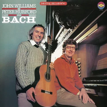 John Williams and Peter Hurford Play Bach by Bach - album cover
