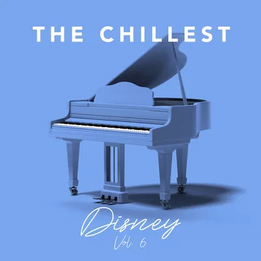 The Chillest Disney, Vol. 6