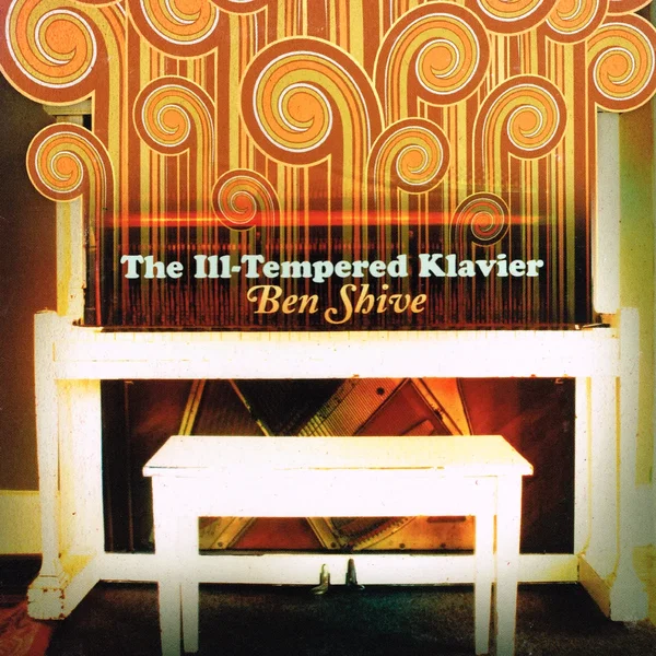The Ill-Tempered Klavier