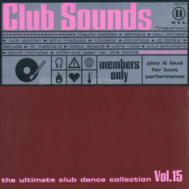 Club Sounds: The Ultimate Club Dance Collection, Vol. 15 by Various Artists - album cover