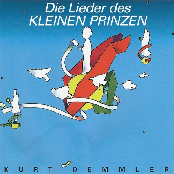 Die Lieder des kleinen Prinzen