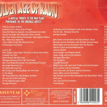 Golden Age of Radio: A Musical Tribute to the War Years Performed by the Original Artists by Various Artists - album cover