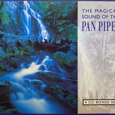 The Magical Sound of the Pan Pipes by Various Artists - album cover