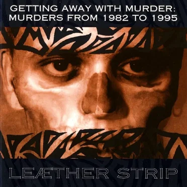 Getting Away With Murder: Murders From 1982 to 1995