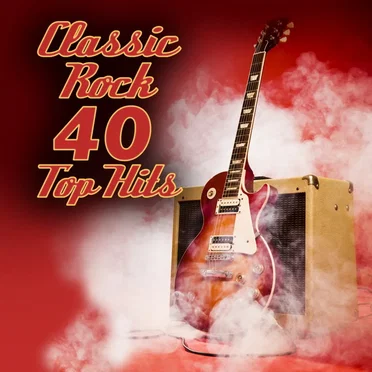 Classic Rock 40 Top Hits by Various Artists - album cover