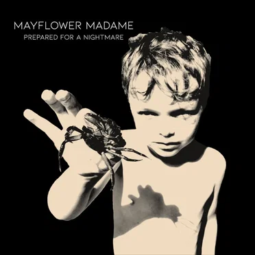 Prepared for a Nightmare by Mayflower Madame - album cover