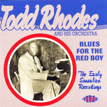 Blues For The Red Boy - The Early Sensation Recordings