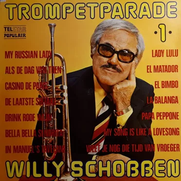 Trompetparade, •1• by Willy Schobben - album cover