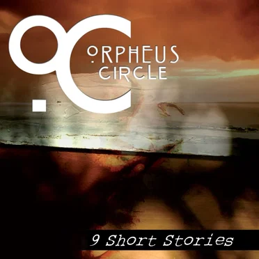 9 Short Stories by Orpheus Circle - album cover