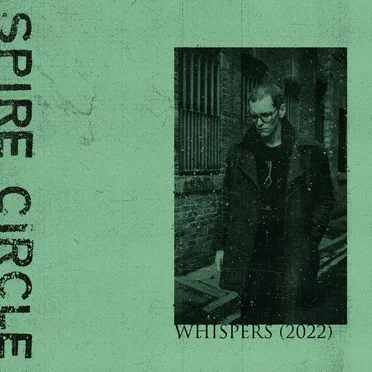 Whispers (2022) by Spire Circle - album cover