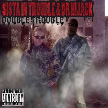 Double Trouble by Sista In Trouble - album cover