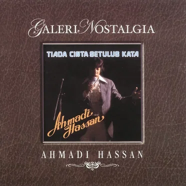 Tiada Cinta Setulus Kata by Ahmadi Hassan - album cover