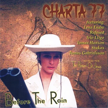 Before the Rain by Charta 77 - album cover