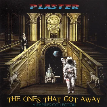 The Ones That Got Away by Plaster - album cover