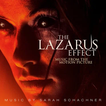 The Lazarus Effect: Music From the Motion Picture