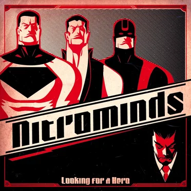 Looking for a Hero by Nitrominds - album cover