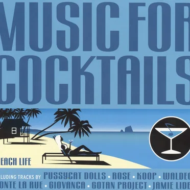 Music for Cocktails: Beach Life by Various Artists - album cover