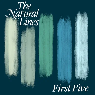 First Five EP by The Natural Lines - album cover