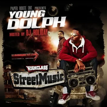High Class Street Music by Young Dolph - album cover