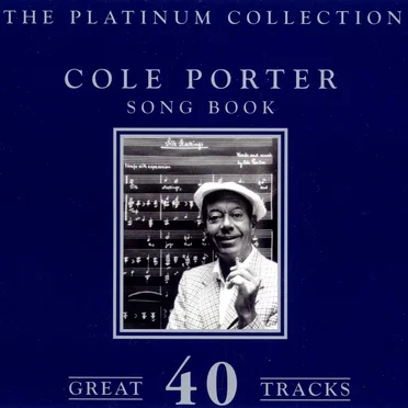 Cole Porter Song Book: The Platinum Collection by Various Artists - album cover