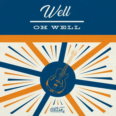 Well Oh Well by Cousin Harley - album cover