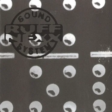 Ruffnexx by Ruffnexx Sound System - album cover
