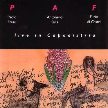 Live in Capodistria by P A F - album cover