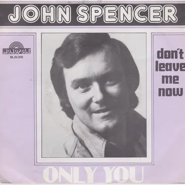 Only You / Don’t Leave Me Now