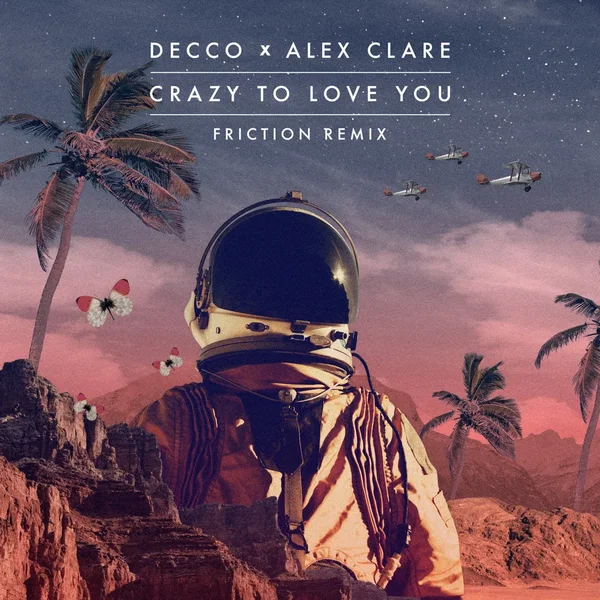Crazy to Love You (Friction remix)