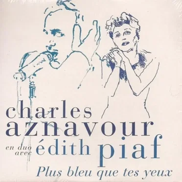 Plus bleu que tes yeux