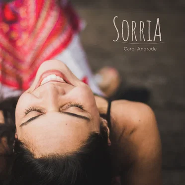Sorria by Carol Andrade - album cover