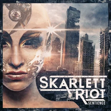 Sentience by Skarlett Riot - album cover