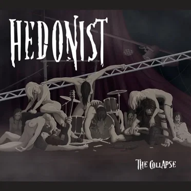 The Collapse by Hedonist - album cover