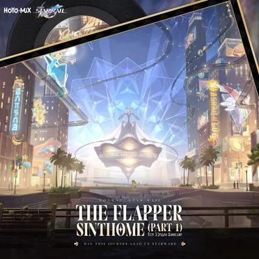 Honkai: Star Rail - The Flapper Sinthome, Part 1
