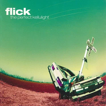The Perfect Kellulight by Flick - album cover