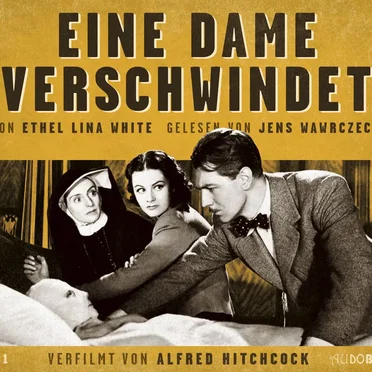 Eine Dame verschwindet by Ethel Lina White - album cover