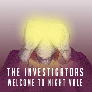 2016-05-20: Welcome to Night Vale, "The Investigators"