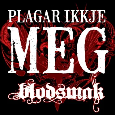 Plagar Ikkje Meg by Blodsmak - album cover