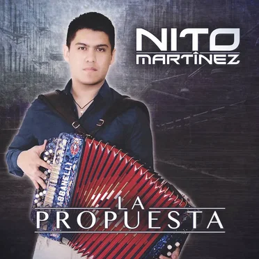 La Propuesta by Nito Martinez - album cover