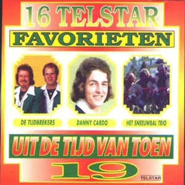 16 Telstar favorieten uit de tijd van toen, 19 by Various Artists - album cover
