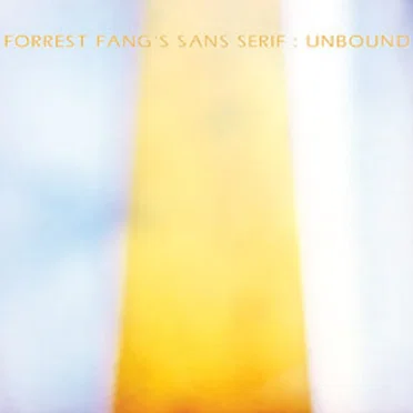 Unbound by Sans Serif - album cover