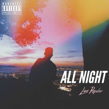 All Night by Less Popular - album cover