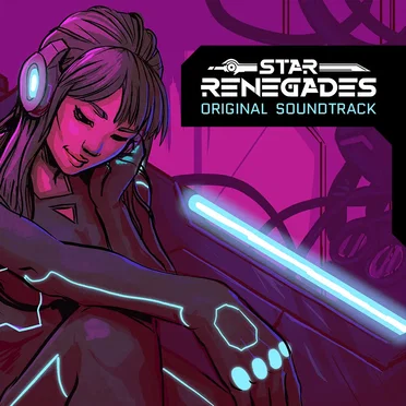 Star Renegades - Official Soundtrack