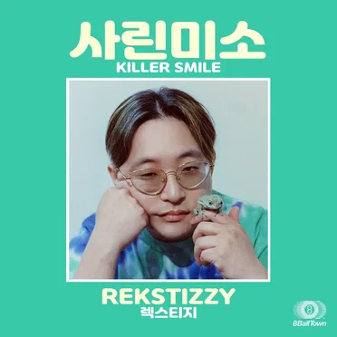 KILLER SMILE by rekstizzy - album cover