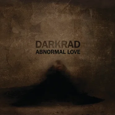 Abnormal Love by Darkrad - album cover